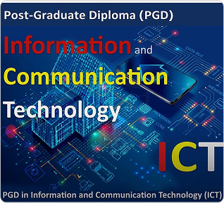 Post-Graduate Diploma (PGD) in Information and Communication Technology (ICT)